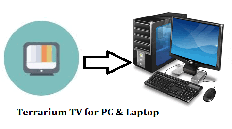 How to Install Terrarium TV Mac & on PC, Laptop