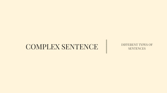 Complex Sentence in English
